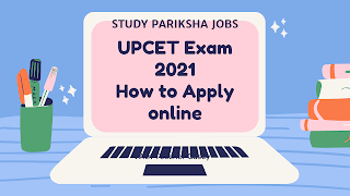 upcet 2021 application form Study Pariksha