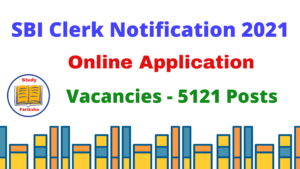 "SBI clerk Notification 2021 online application form"