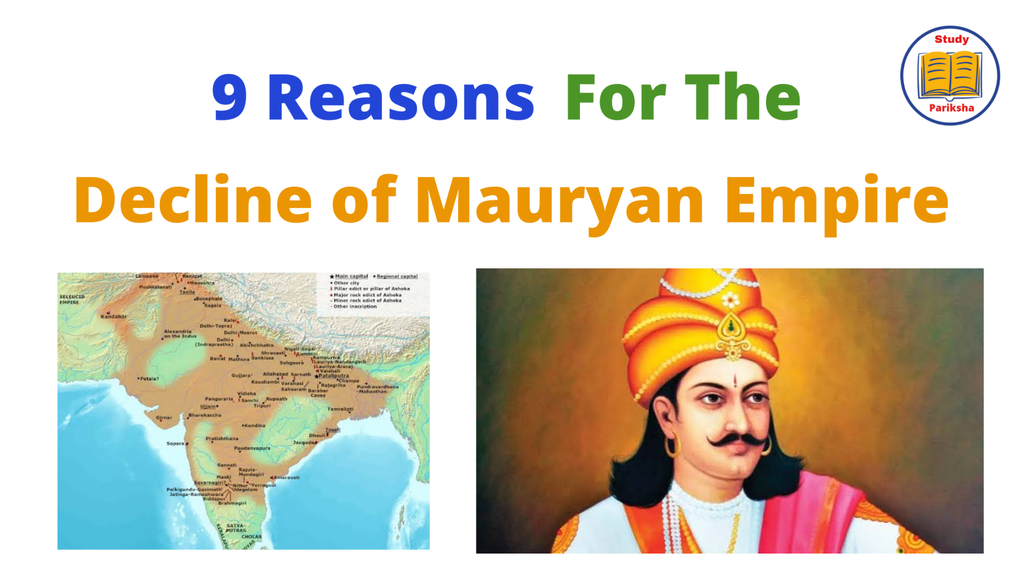 7 Important Causes Of Downfall Of Mauryan Empire - Study Pariksha