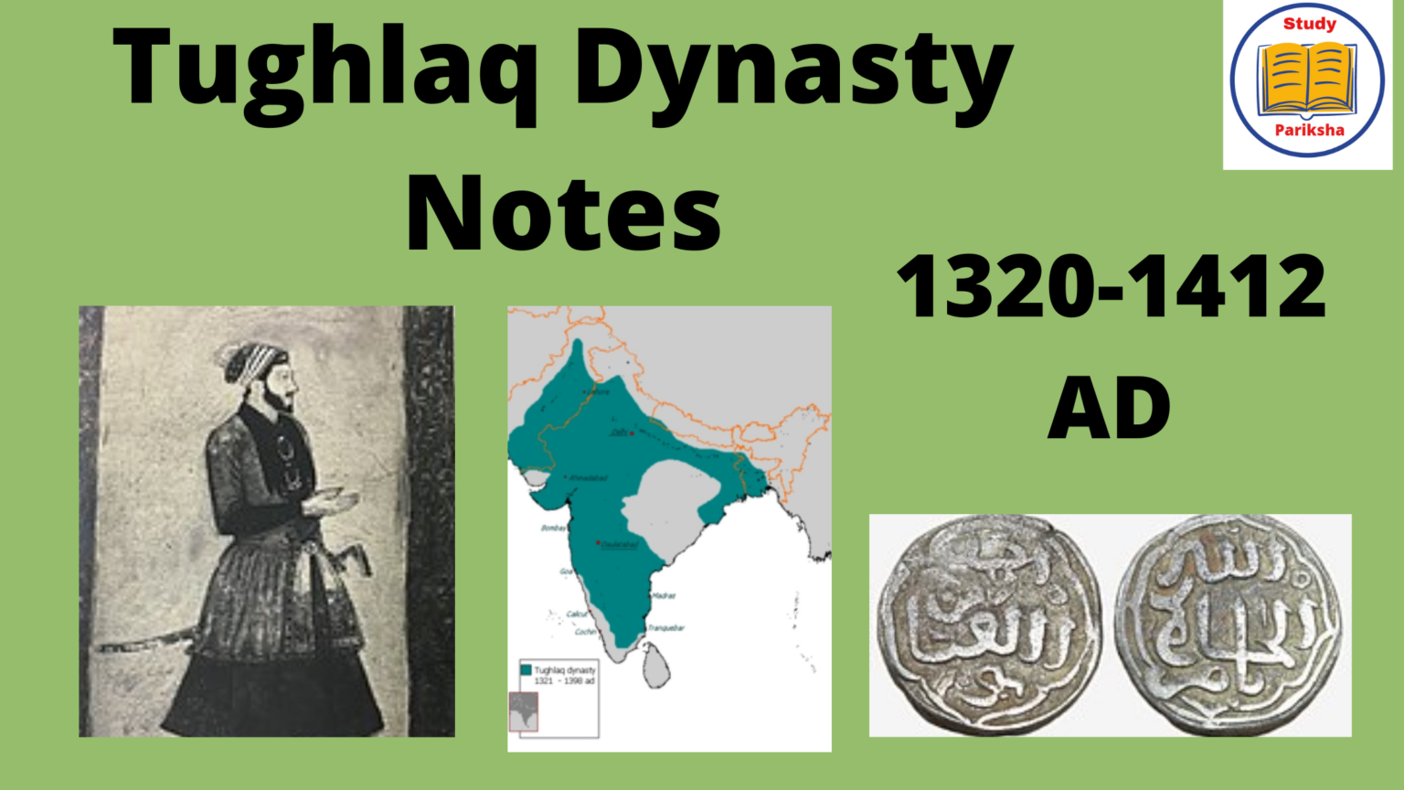 best-tughlaq-dynasty-upsc-notes-1320-1412-ad-study-pariksha