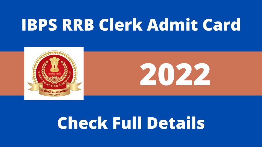 download ibps rrb clerk admit card 2022