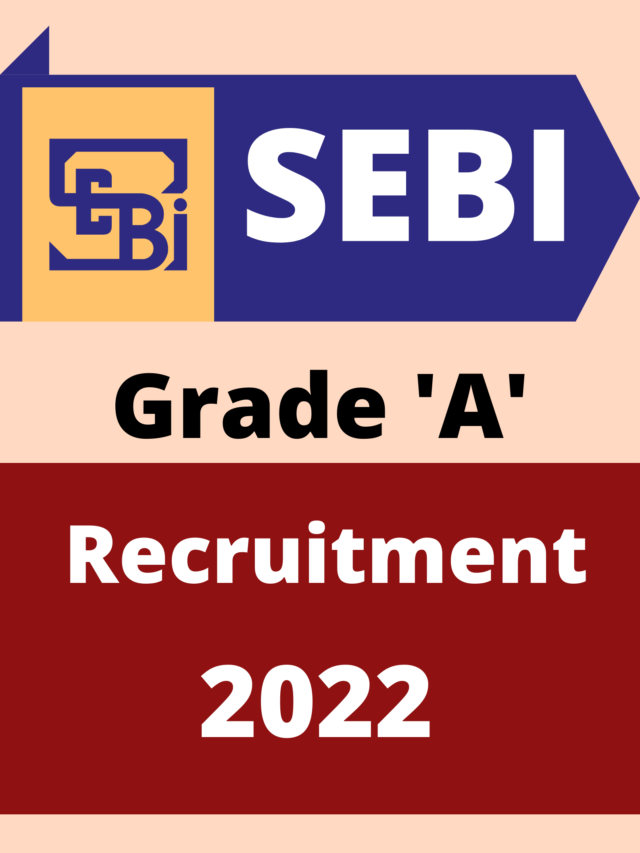 SEBI Grade A 2022 Recruitment Apply Online