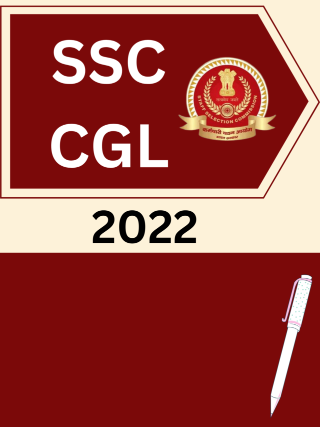 SSC CGL 2022 Notification Apply Online Now