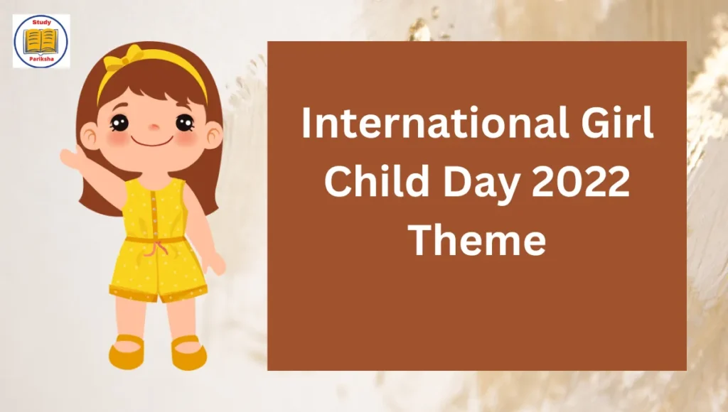International girl child day 2022