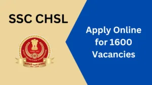 Read more about the article SSC CHSL 2023: Notification Out For 1600 Vacancies Check Last Date
