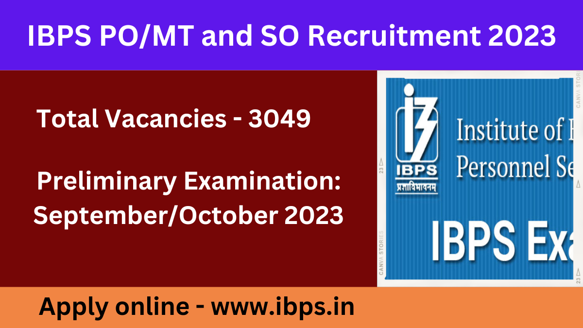 Read more about the article IBPS PO MT Recruitment 2023 : Check Notification Exam Date Apply Online