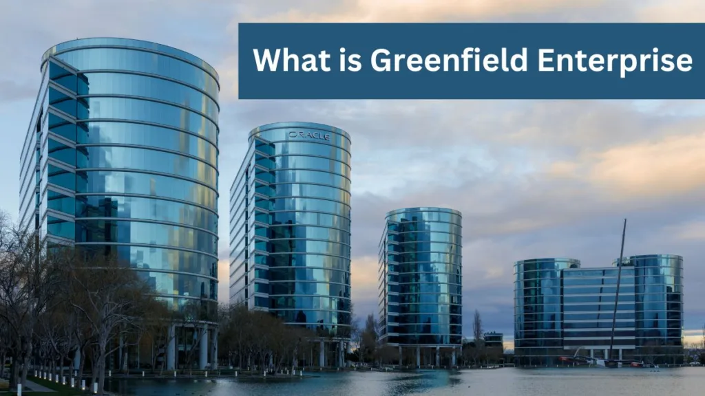 what is greenfield enterprise