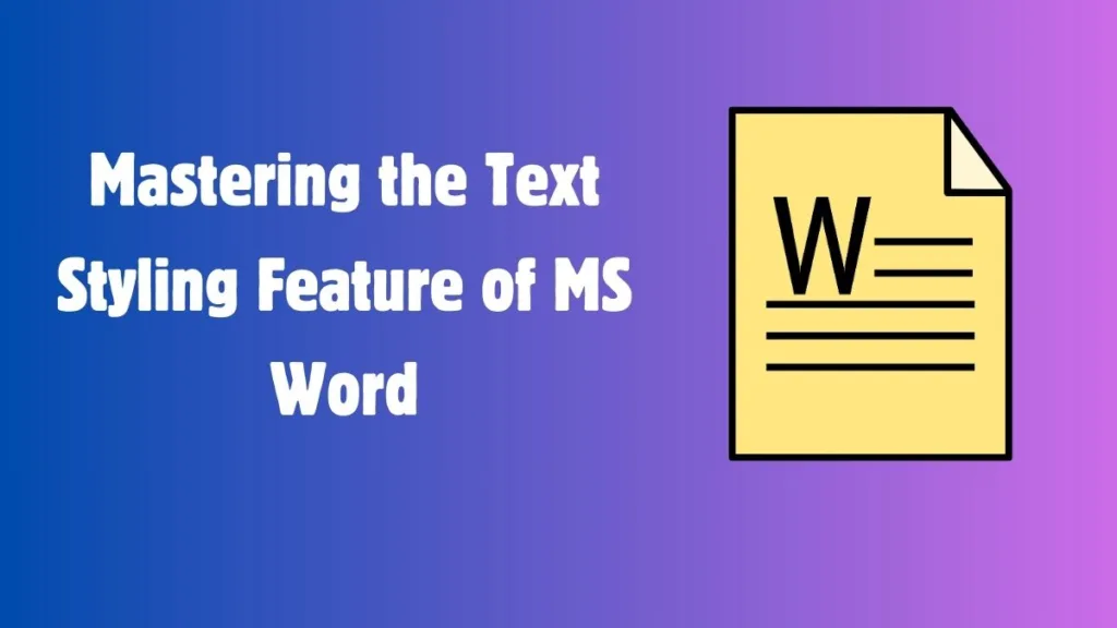 text styling feature of ms word