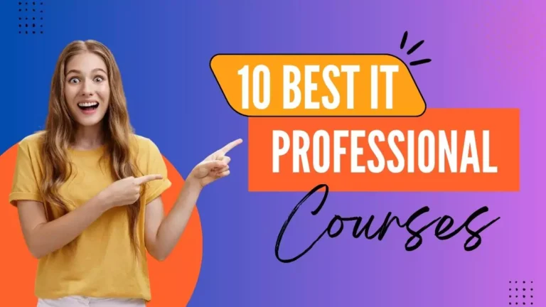 List of 10 best IT Professional training courses online