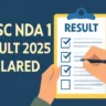 UPSC NDA 1 Result 2025 Declared