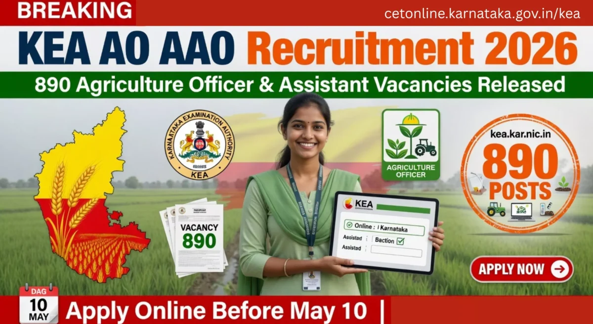 KEA AO AAO Recruitment 2026: 890 Agriculture Officer & Assistant Vacancies Released – Apply Online Before May 10 1 KEA AO AAO Recruitment 2026: 890 Agriculture Officer & Assistant Vacancies Released – Apply Online Before May 10