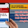 SSC GD Exam 2026: Exam City Released on 19 April, Admit Card to Follow Soon – Check Latest Updates 4 SSC GD Exam City Intimation Slip 2026